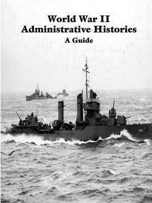 World War II Administrative Histories by Government Reprints Press
