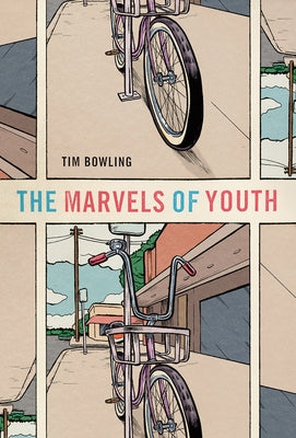 The Marvels of Youth by Bowling, Tim