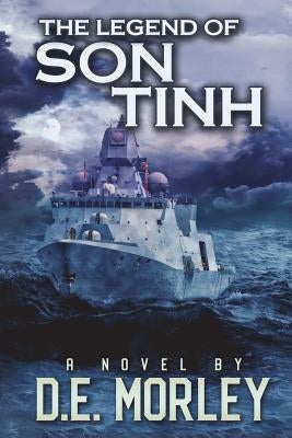 The Legend of Son Tinh by Morley, D. E.