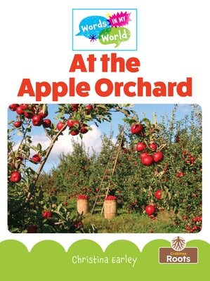 At the Apple Orchard by Earley, Christina