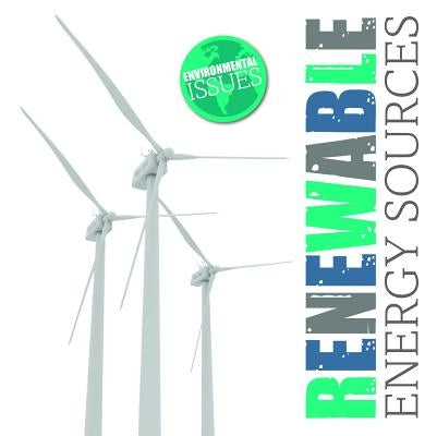 Renewable Energy Sources by DuFresne, Emilie