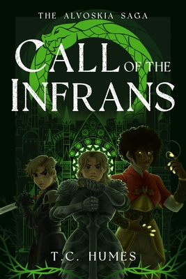 Call of the Infrans by Humes, T. C.