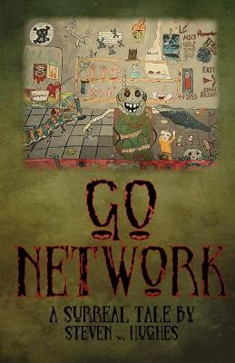 GO Network by Hughes, Steven Wesley