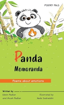 Panda Memoranda: Poems about emotions by Padlan, Edwin