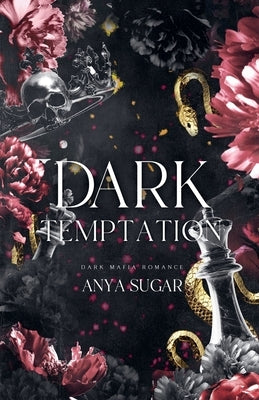 Dark Temptation: Dark Mafia Romance by Sugar, Anya