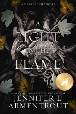 A Light in the Flame Special Edition by Armentrout, Jennifer L.