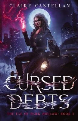 Cursed Debts by Castellan, Claire