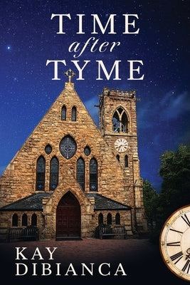 Time After Tyme by Dibianca, Kay