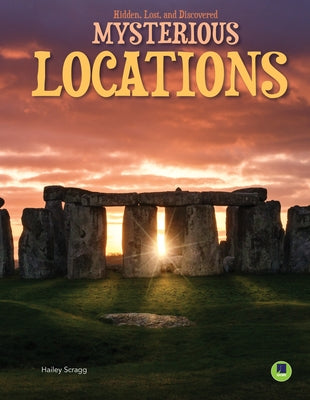 Mysterious Locations by Scragg, Hailey