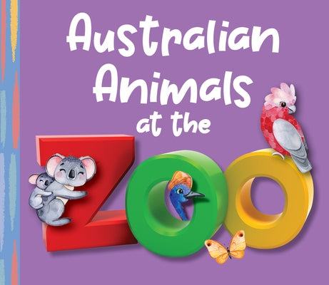 Australian Animals at the Zoo by New Holland Publishers