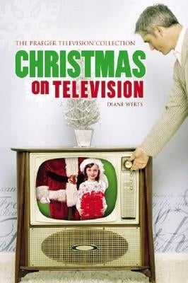 Christmas on Television by Werts, Diane