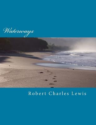 Waterways by Lewis, Robert Charles
