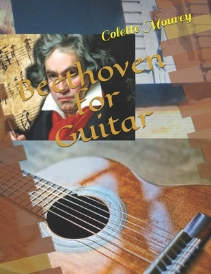 Beethoven for Guitar by Mourey, Colette