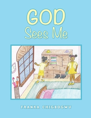 God Sees Me by Chigbogwu, Franka
