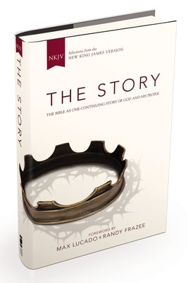 NKJV, the Story, Hardcover: The Bible as One Continuing Story of God and His People by Zondervan