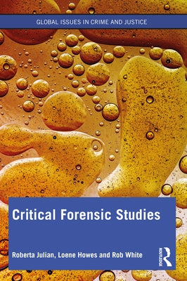Critical Forensic Studies by Julian, Roberta