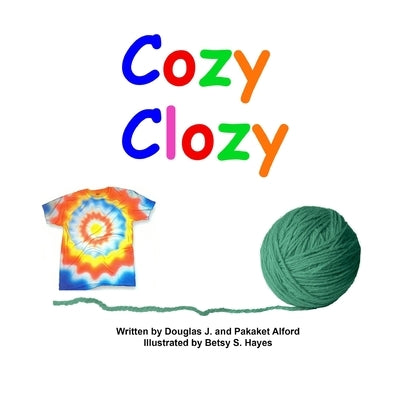 Cozy Clozy - English Version by Alford, Douglas