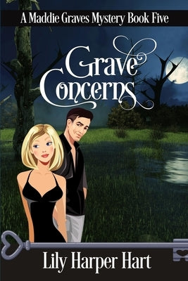 Grave Concerns by Hart, Lily Harper