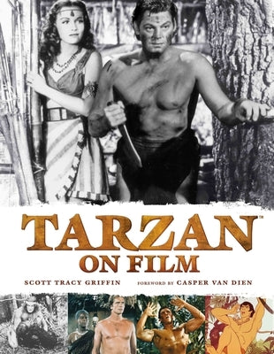 Tarzan on Film by Griffin, Scott Tracy