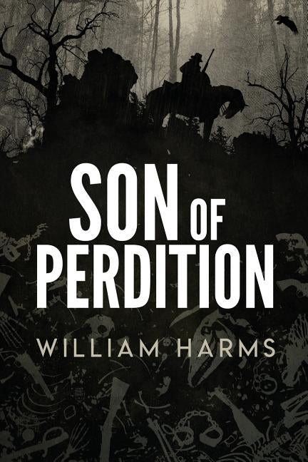 Son of Perdition by Harms, William