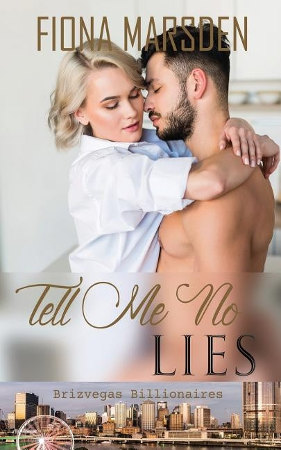 Tell Me No Lies by Marsden, Fiona M.