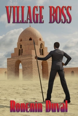 Village Boss by Duval, Ronenin