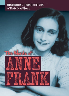 The Words of Anne Frank by Youssef, Jagger