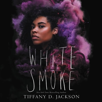 White Smoke by Jackson, Tiffany D.