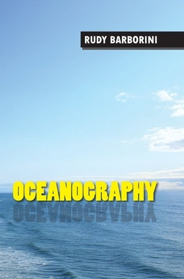 Oceanography by Barborini, Rudy