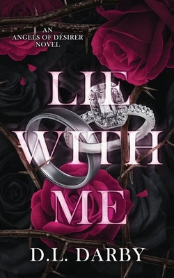Lie With Me by Darby, D. L.
