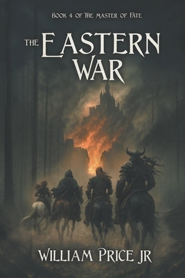 The Eastern War by Price, William, Jr.