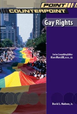 Gay Rights by Hudson, David L., Jr.