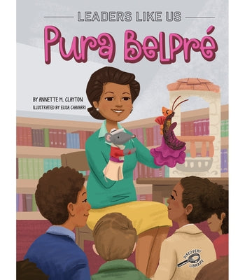 Pura Belpré by Clayton, Annette M.