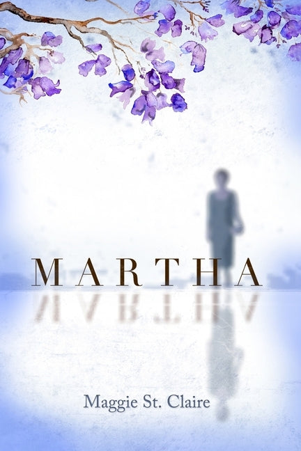 Martha by St Claire, Maggie