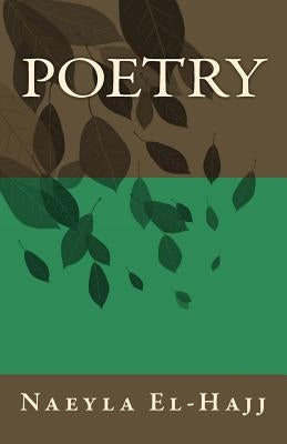 Poetry: Vol. 1 by El-Hajj, Naeyla