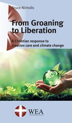 From Groaning to Liberation by Nicholls, Bruce