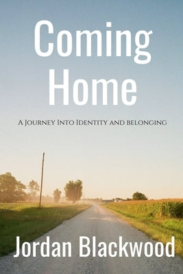 Coming Home by Blackwood, Jordan
