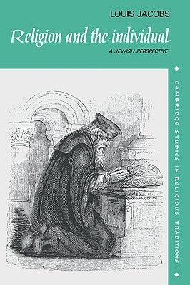 Religion and the Individual: A Jewish Perspective by Jacobs, Louis
