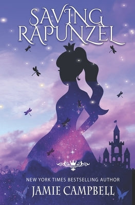 Saving Rapunzel by Campbell, Jamie