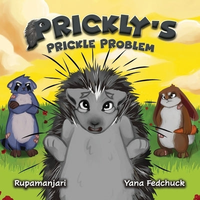 Prickly's Prickle Problem by Majumder, Rupamanjari