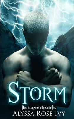Storm: Book 5 of the Empire Chronicles by Ivy, Alyssa Rose