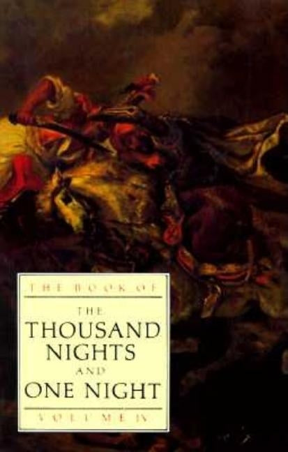 The Book of the Thousand and One Nights (Vol 4) by Mardrus, J. C.