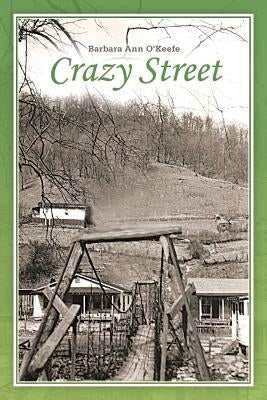 Crazy Street by O'Keefe, Barbara Ann