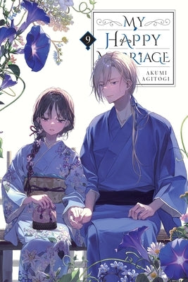 My Happy Marriage, Vol. 9 (Light Novel) by Agitogi, Akumi