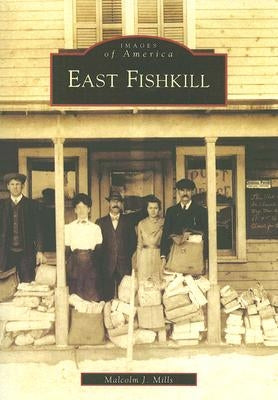 East Fishkill by J. Mills, Malcolm