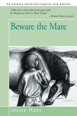 Beware the Mare by Haas, Jessie