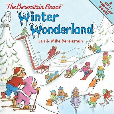 The Berenstain Bears' Winter Wonderland: A Winter and Holiday Book for Kids by Berenstain, Jan