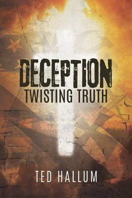 Deception by Hallum, Ted