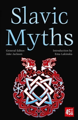 Slavic Myths and Legends by Lakinska, Ema