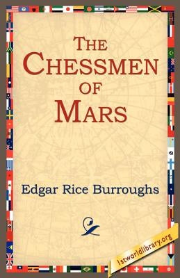 The Chessmen of Mars by Burroughs, Edgar Rice